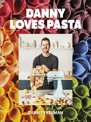 cover image of Danny Loves Pasta